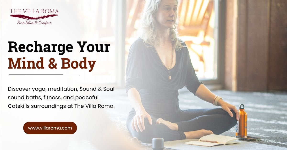 Why The Villa Roma Is One of the Best Wellness Resorts in New York