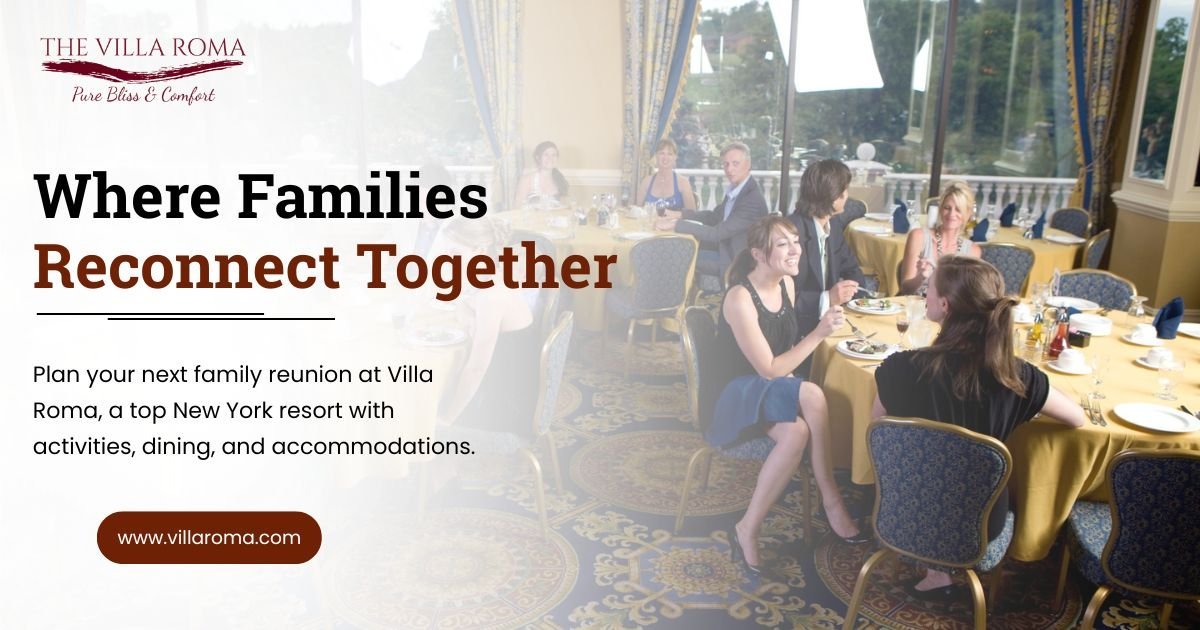 Family Reunion Resort in New York Reunion Guide