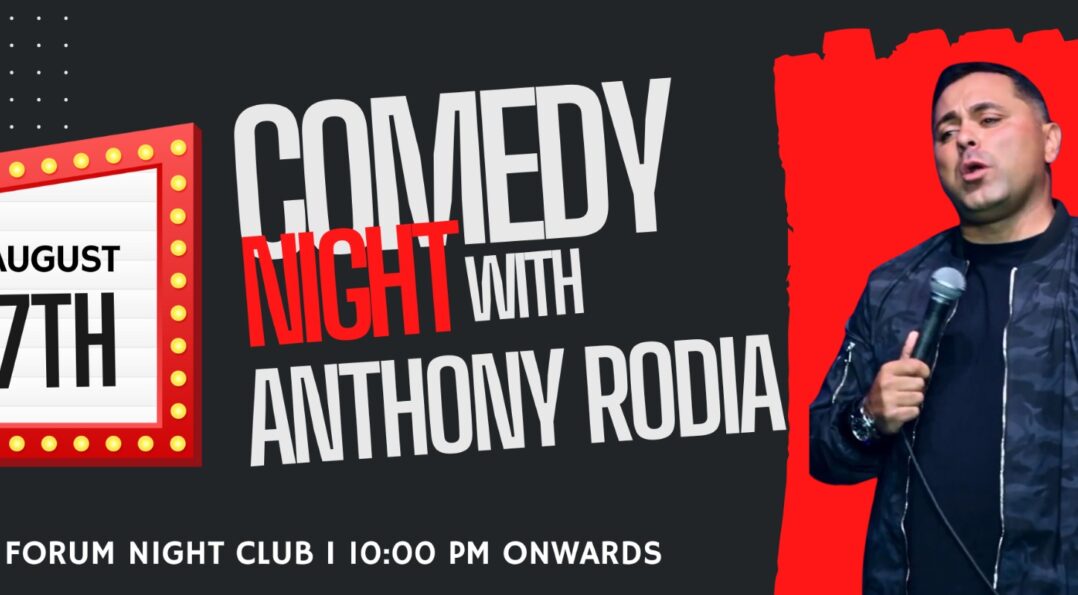 Comedy with Anthony 7th August