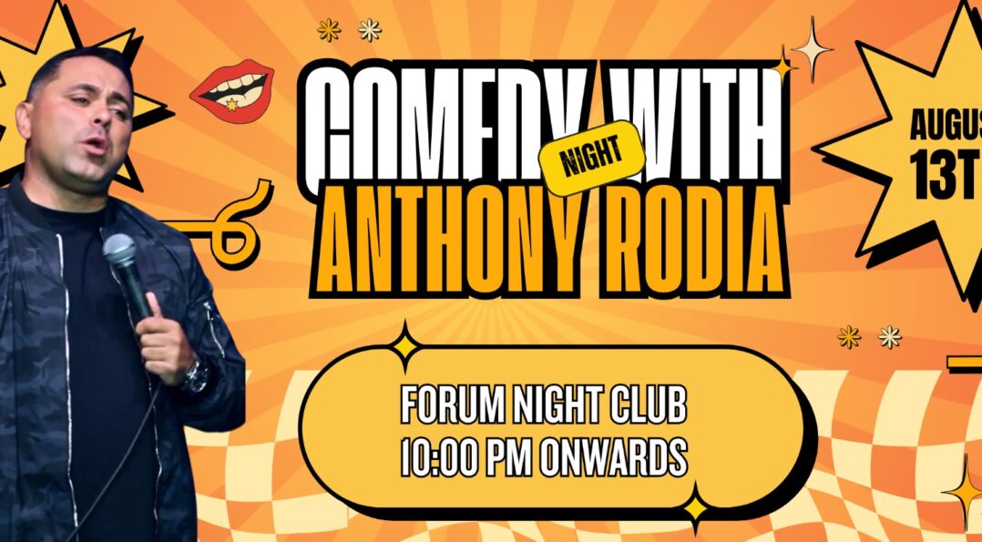 Comedy with Anthony Roadia August 13