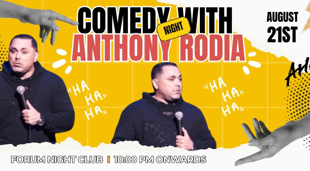 Comedy with Anthony Roadia August 21