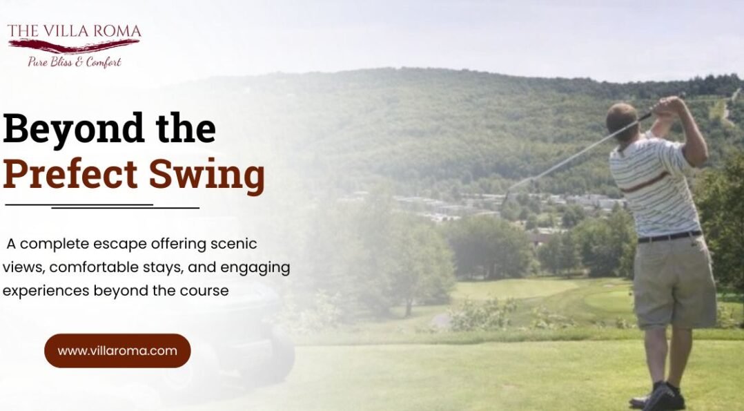 Best Golf Resorts in New York: Why The Villa Roma Is a Golfer’s Paradise 1 Best Golf Resorts in New York Why The Villa Roma Is a Golfers Paradise 1