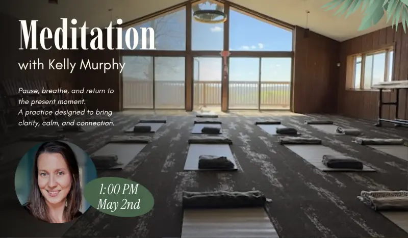 Meditation with Kelly Murphy